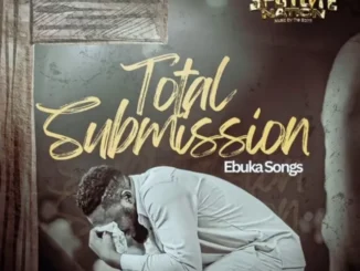 Ebuka Songs prides us with Total Submission
